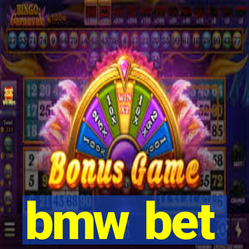 bmw bet
